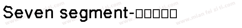 Seven segment字体转换